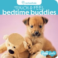 Touch & Feel: Bedtime Buddies