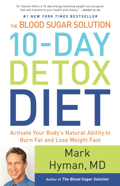 The Blood Sugar Solution 10-Day Detox Diet