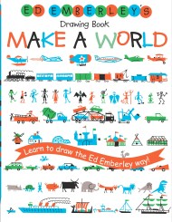 Ed Emberley’s Drawing Book: Make a World