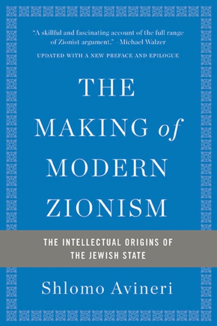 The Making of Modern Zionism