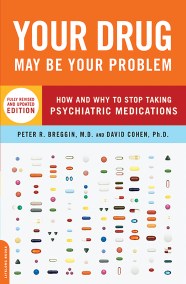 Your Drug May Be Your Problem, Revised Edition