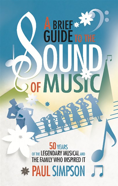 A Brief Guide to the Sound of Music