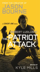 Robert Ludlum’s (TM) The Patriot Attack