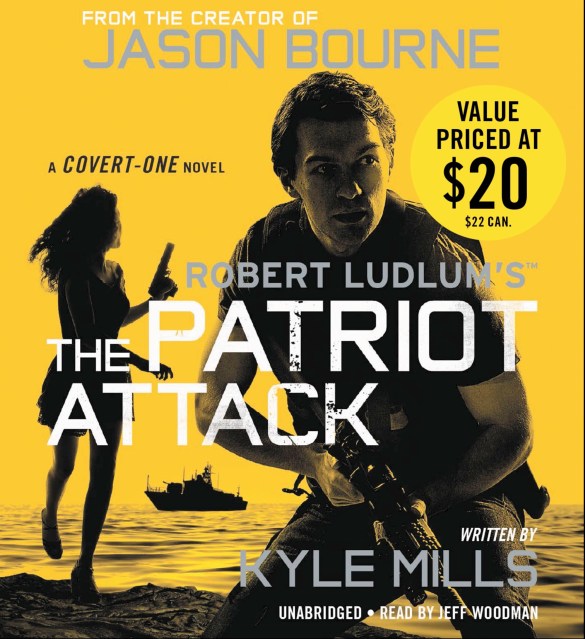 Robert Ludlum’s (TM) The Patriot Attack