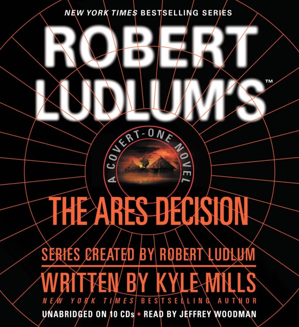 Robert Ludlum’s(TM) The Ares Decision