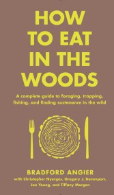 How to Eat in the Woods