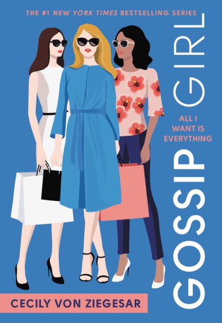 Gossip Girl: All I Want Is Everything