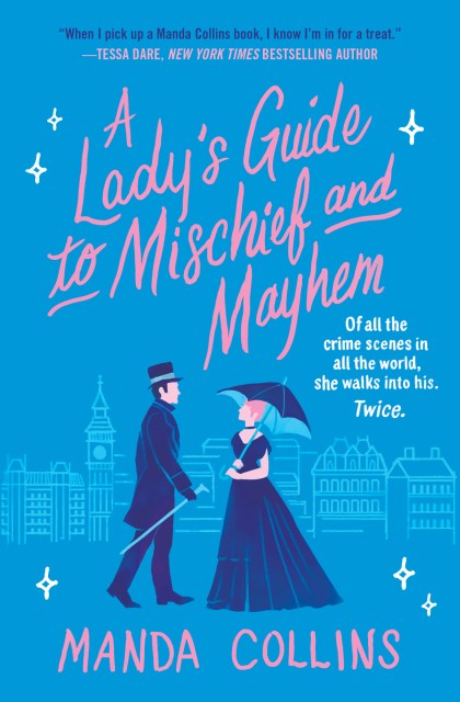 A Lady’s Guide to Mischief and Mayhem