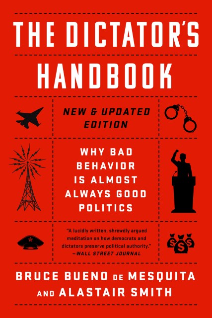 The Dictator’s Handbook