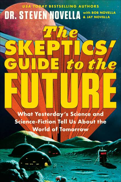 The Skeptics' Guide to the Future