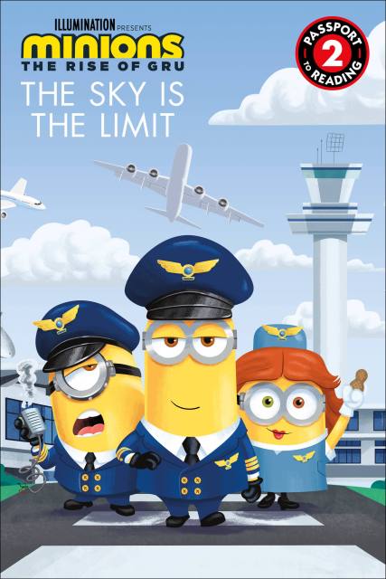 Minions: The Rise of Gru: The Sky Is the Limit