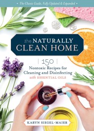 The Naturally Clean Home, 3rd Edition