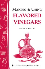 Making & Using Flavored Vinegars