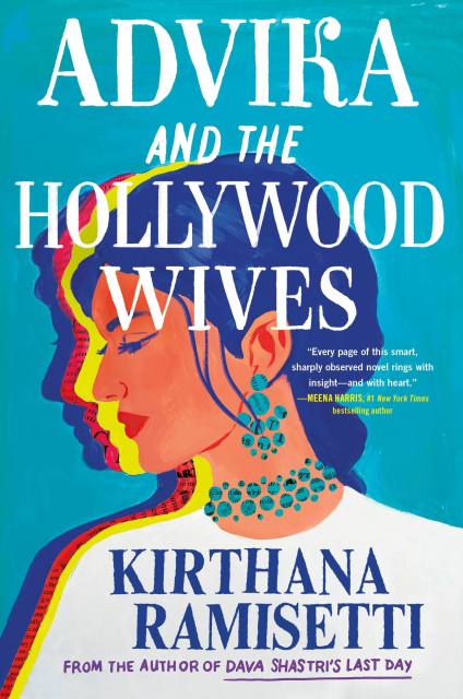 Advika and the Hollywood Wives