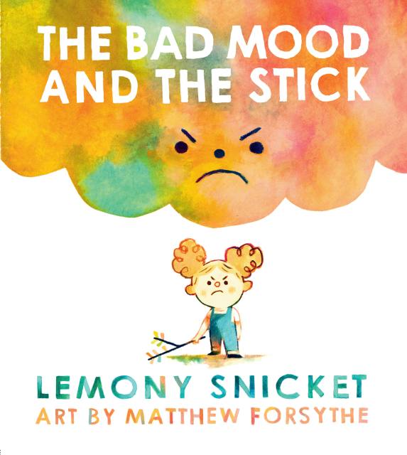 The Bad Mood and the Stick