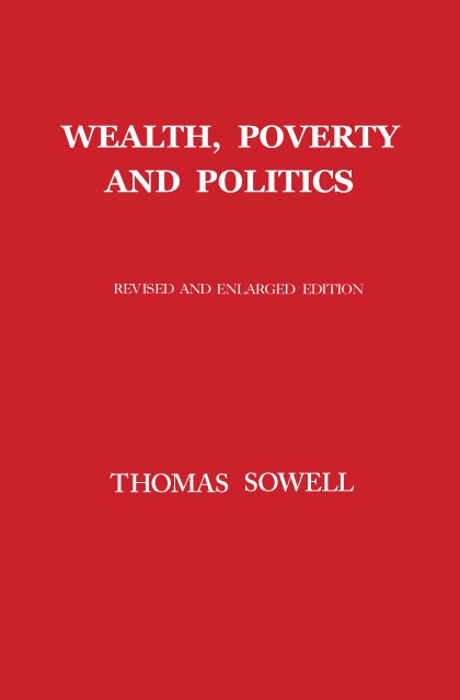 Wealth, Poverty and Politics