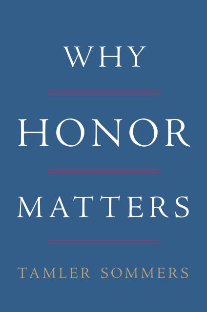 Why Honor Matters