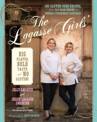 The Lagasse Girls' Big Flavor, Bold Taste--and No Gluten!