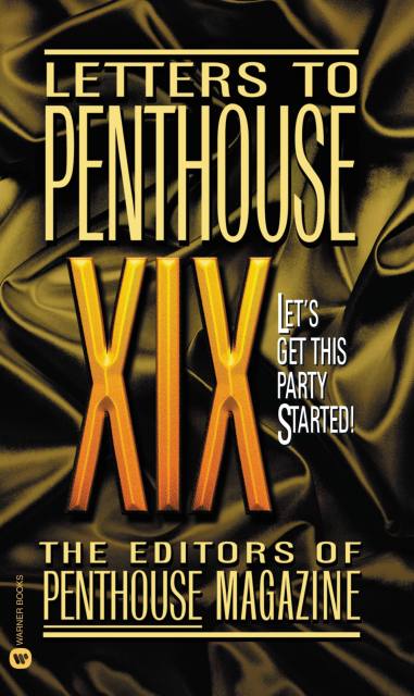 Letters to Penthouse XIX