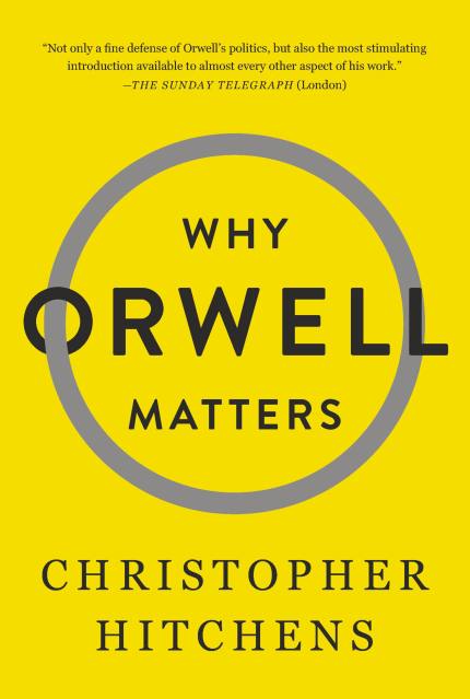 Why Orwell Matters