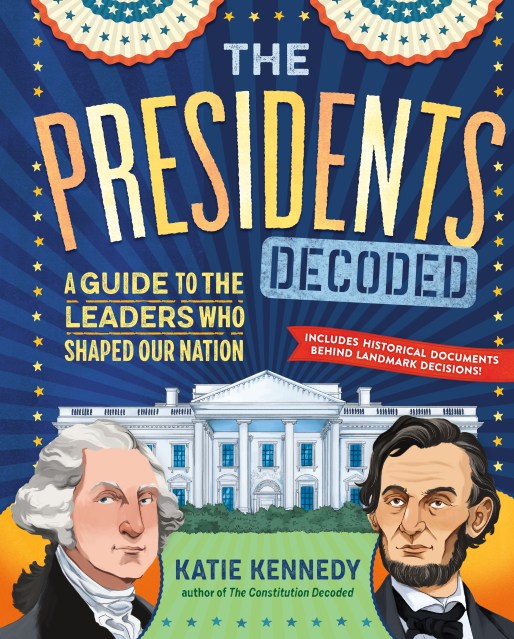 The Presidents Decoded