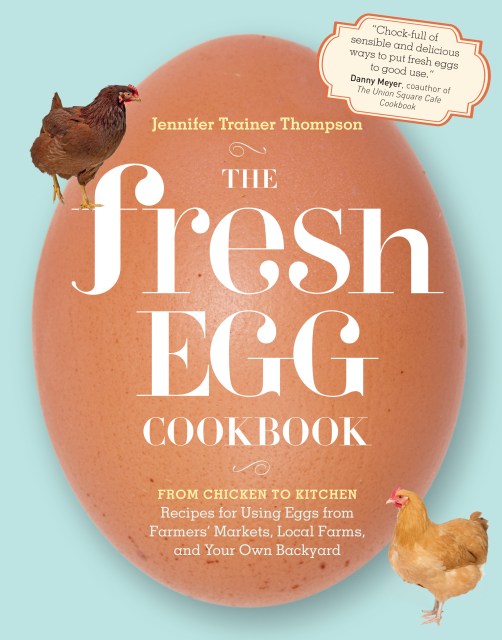 The Fresh Egg Cookbook