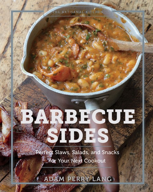 The Artisanal Kitchen: Barbecue Sides