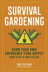 Survival Gardening