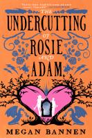 The Undercutting of Rosie and Adam