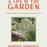 Book cover image of A Life in the Garden by Barbara Damrosch.