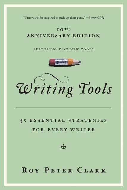 Writing Tools (10th Anniversary Edition)