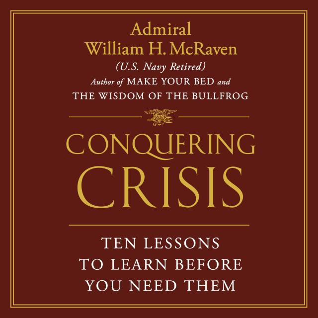 Conquering Crisis