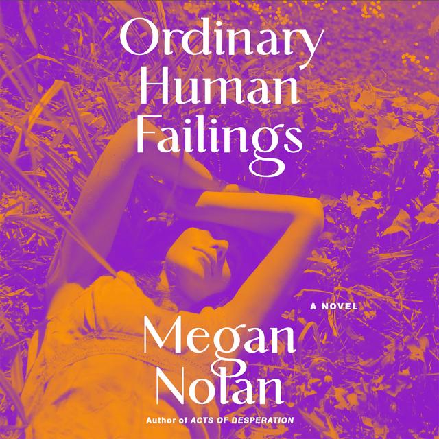 Ordinary Human Failings